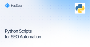 Automated Python SEO: 7 Production Scripts for Scale & SGE
